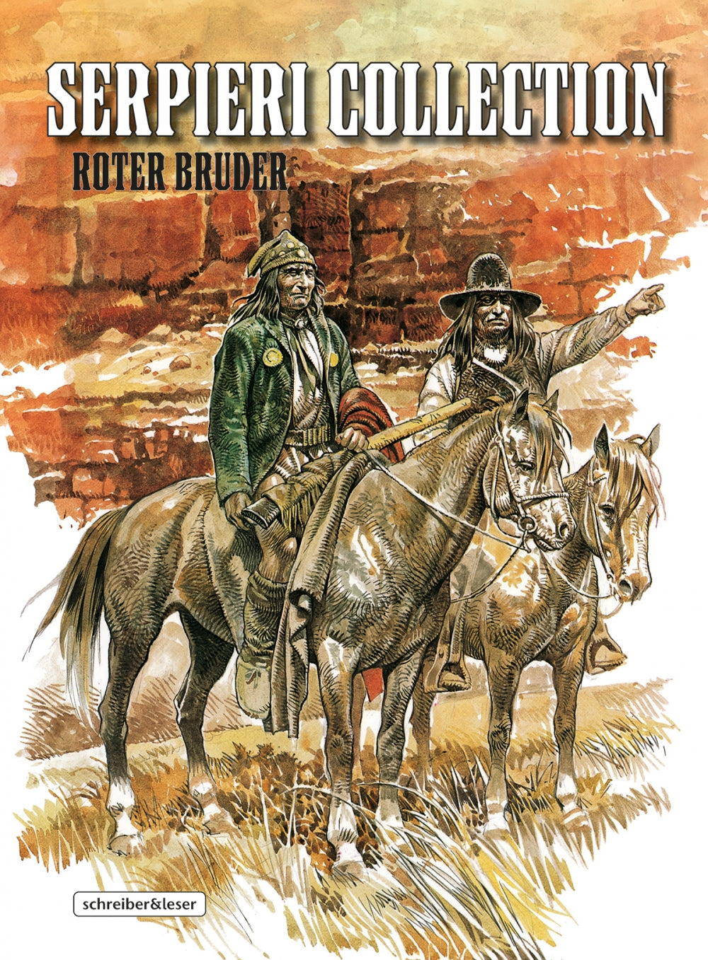 Serpieri Collection Western 3 - Roter Bruder