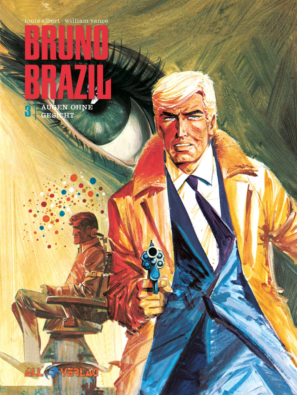 Bruno Brazil #3 – Augen ohne Gesicht