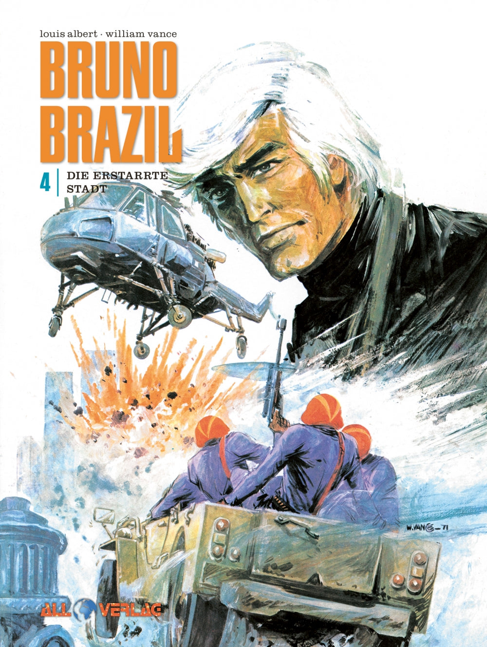 Bruno Brazil #4 – Die erstarrte Stadt