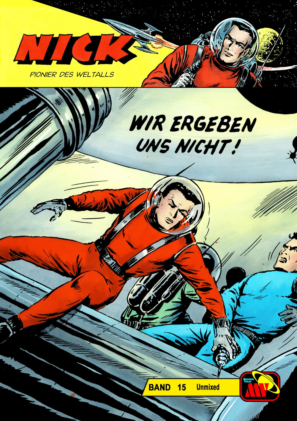 Nick Unmixed 15 - Wir ergeben uns nicht!