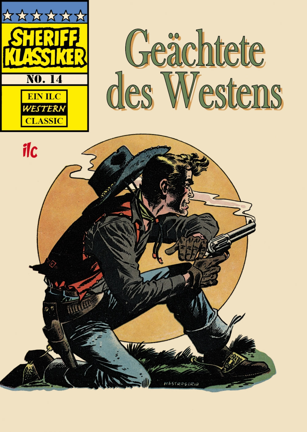 Sheriff Klassiker 14 - Geächtete des Westens