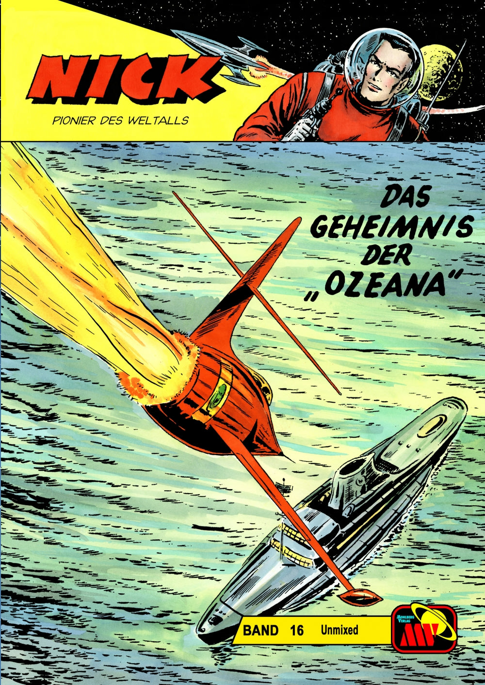 Nick Unmixed 16 - Das Geheimnis der Ozeana