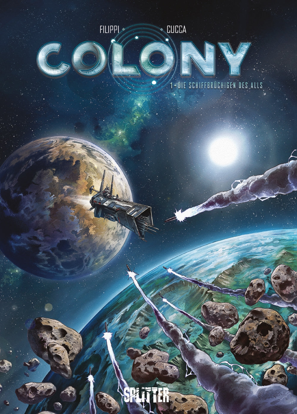 Colony 1 - Die Schiffbrüchigen des Alls