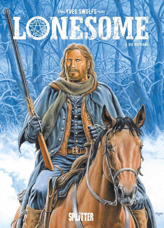 Lonesome 2 - Splitter Verlag Western Ywes Swolfs Neuware KULT TOP - Der Comixdealer