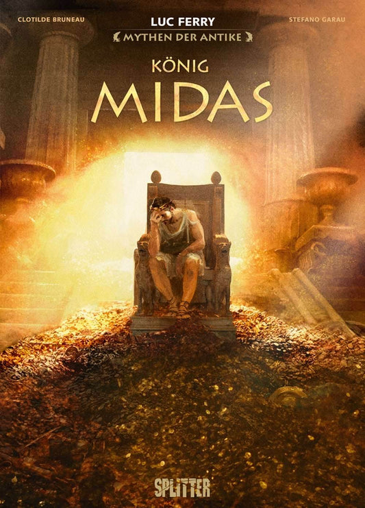 Mythen der Antike: König Midas - Fantasy und Sagen - TOP-REIHE - NEU -NEUWARE - Der Comixdealer