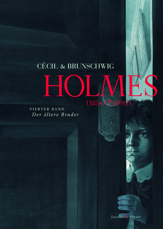 Holmes 4 (1854/†1891?) - Der ältere Bruder