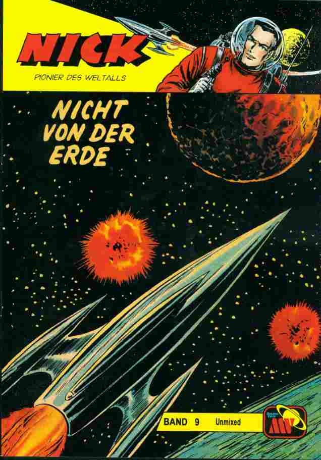 Nick Unmixed 09 - Nicht von der Erde