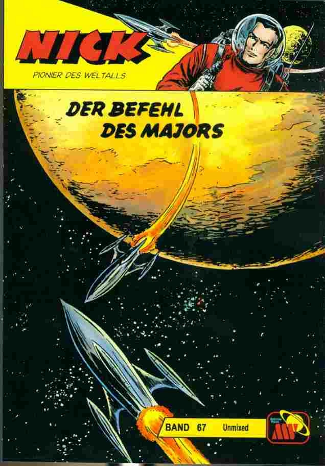 Nick Unmixed 67 - Der Befehl des Majors