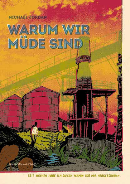Warum wir müde sind