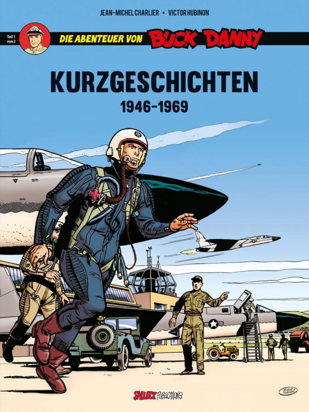 Die Abenteuer von Buck Danny - Kurzgeschichten 1 1946-1969