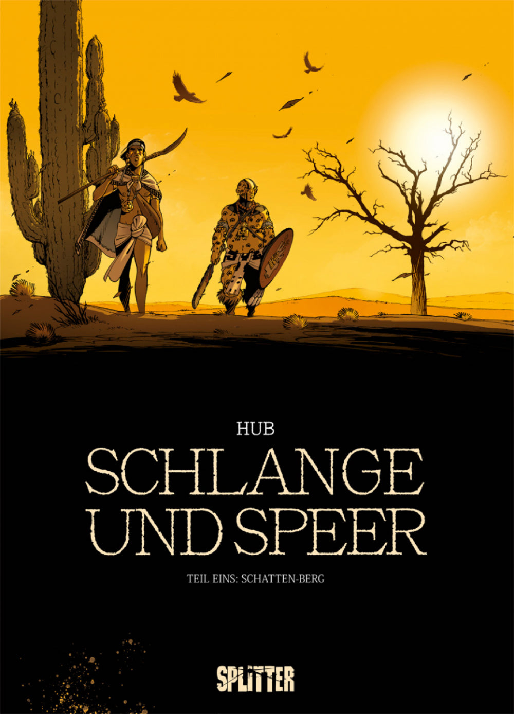 Schlange und Speer 1 - Schatten-Berg