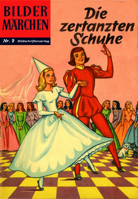 Bildermärchen 09 - Die zertanzten Schuhe