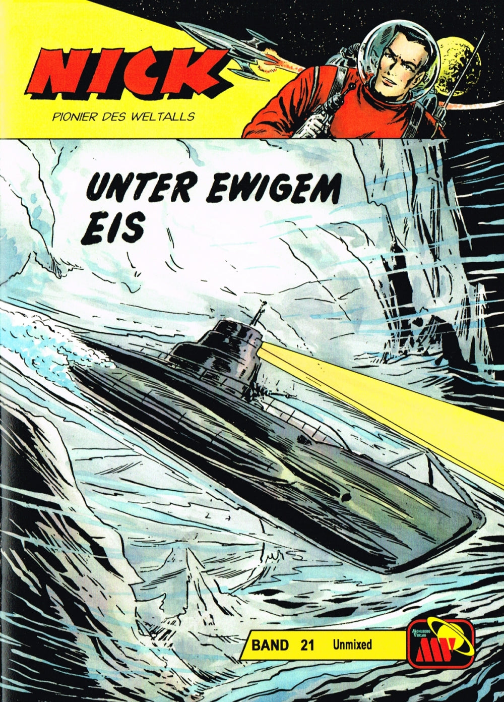 Nick Unmixed 21 - Unter ewigem Eis