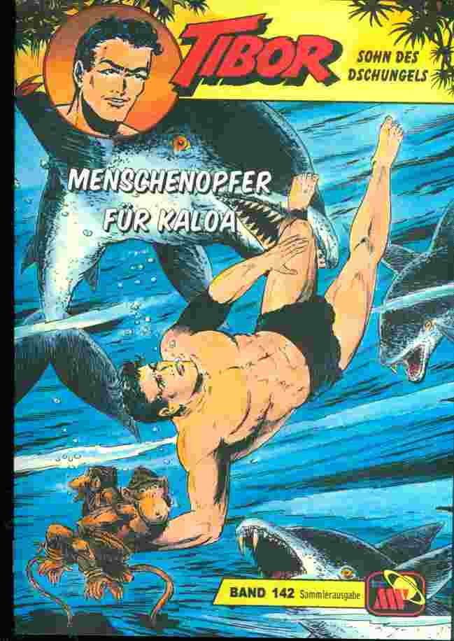 Tibor 142 - Menschenopfer für Kaloa