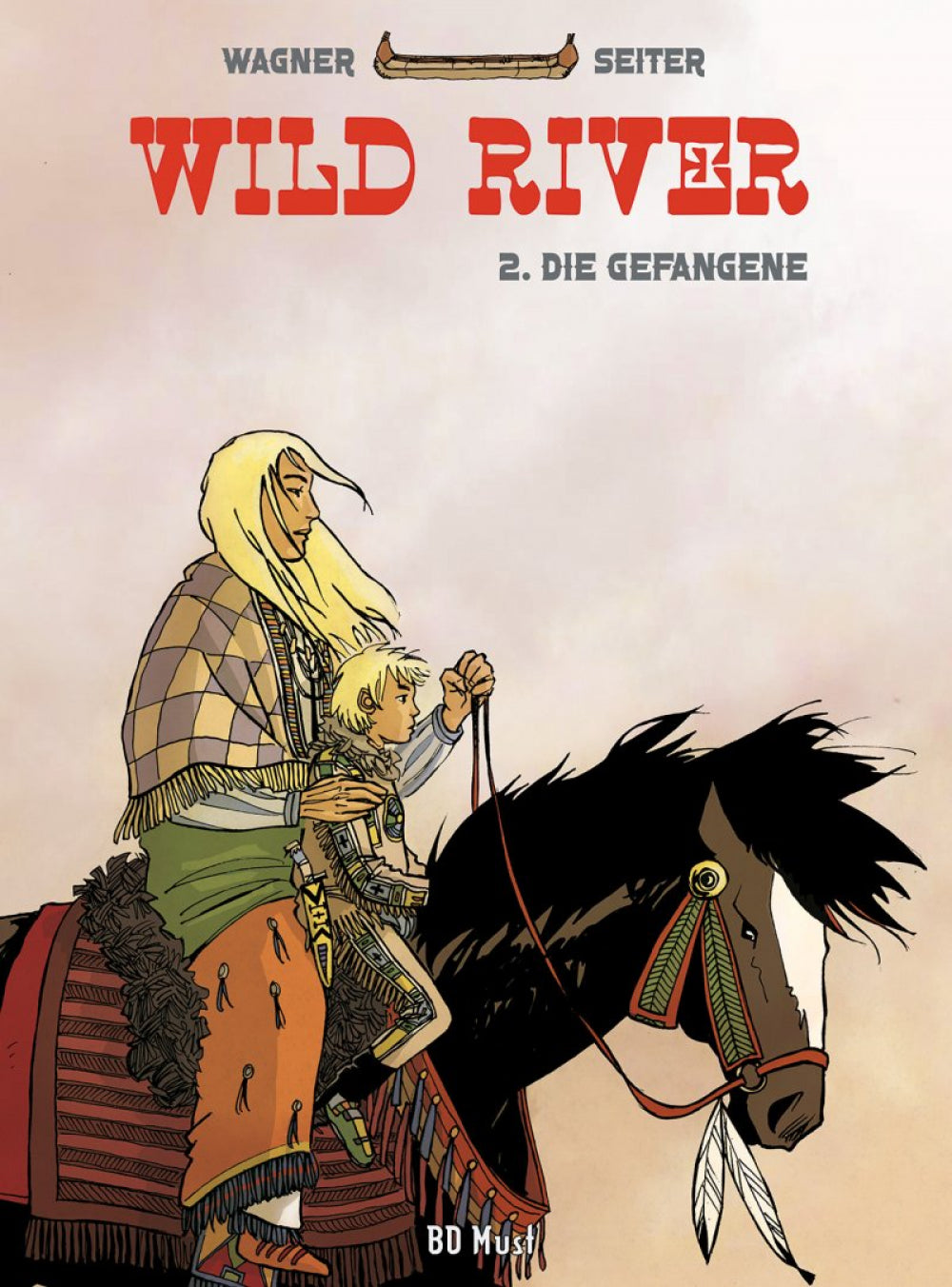 Wild River #2 – Die Gefangene