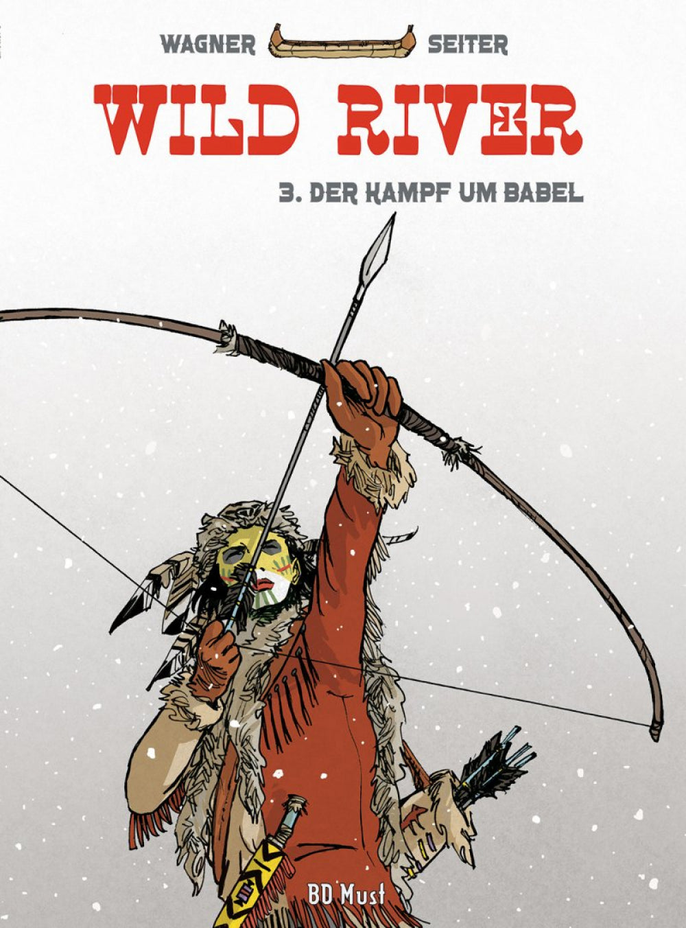Wild River #3 – Der Kampf um Babel