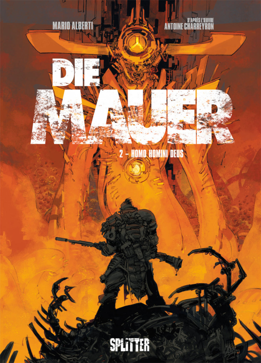 Die Mauer 2 - Homo Homini Deus