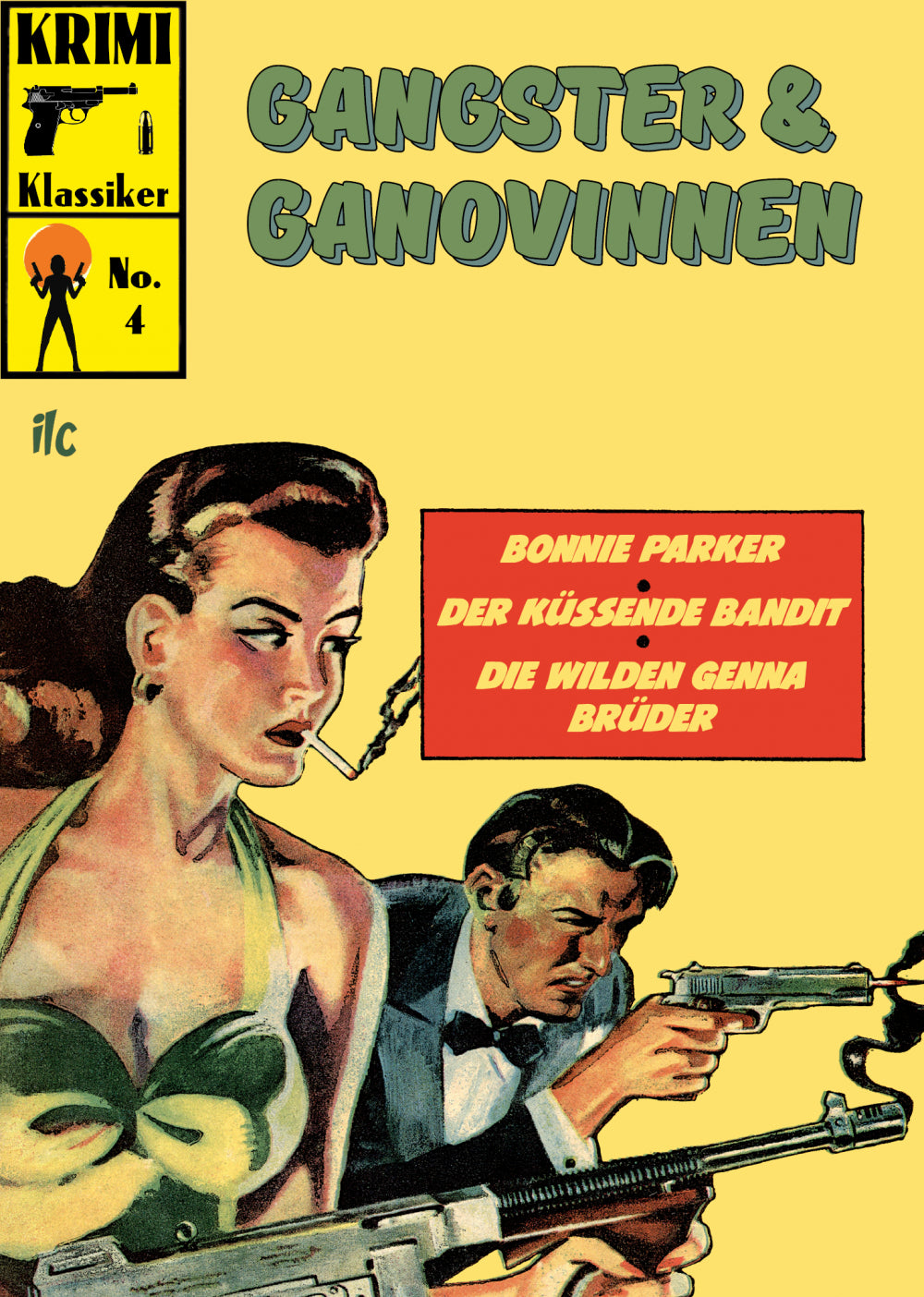 Krimi Klassiker 4 - Gangster & Ganovinnen