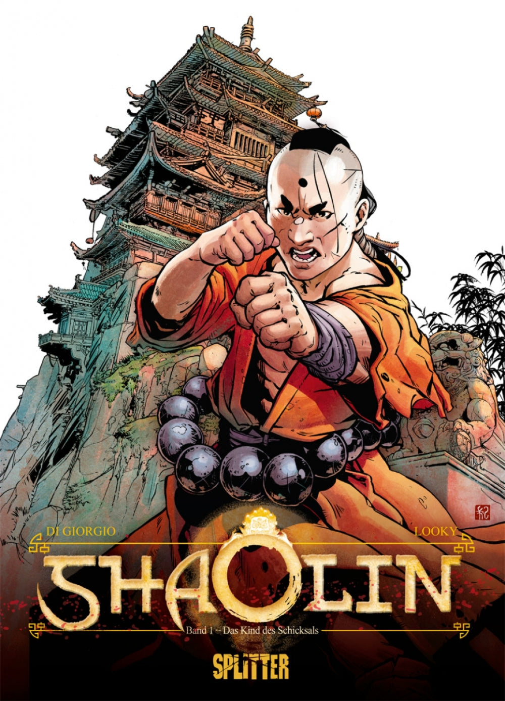Shaolin 1 - Das Kind des Schicksals