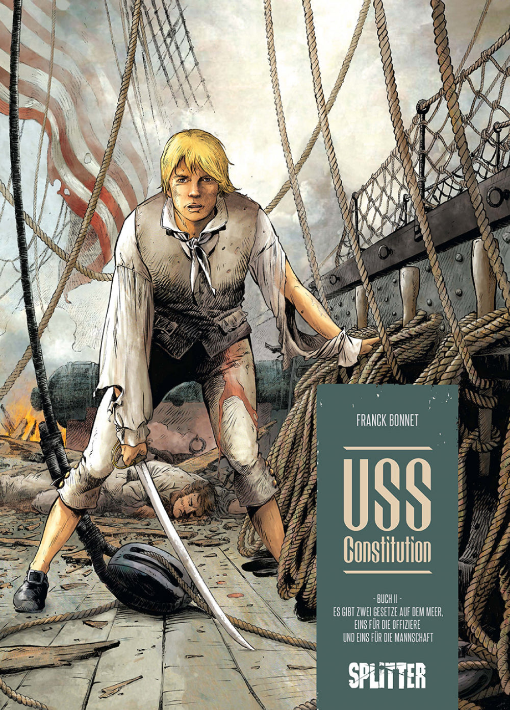 USS Constitution 2 - Es gibt zwei Gesetze auf dem Meer, eins für die Offiziere und eins für die Mannschaft