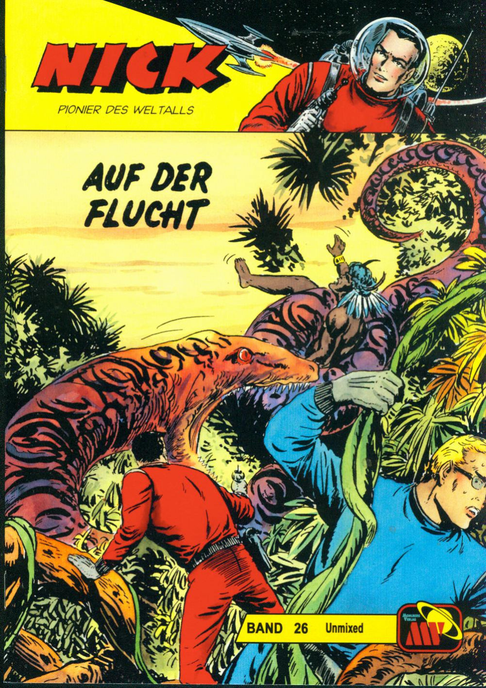 Nick Unmixed 26 - Auf der Flucht