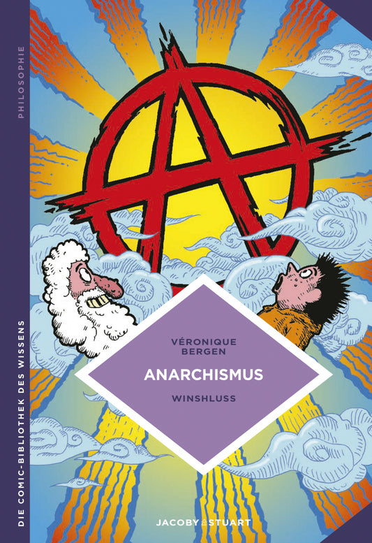 Die Comic-Bibliothek des Wissens: Anarchismus