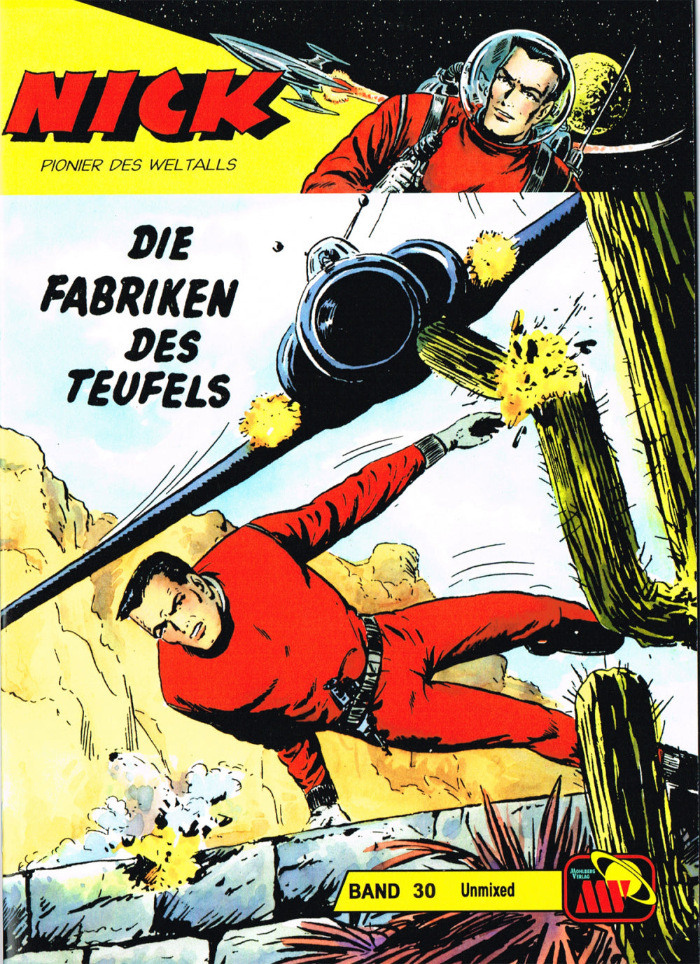 Nick Unmixed 30 - Die Fabriken des Teufels