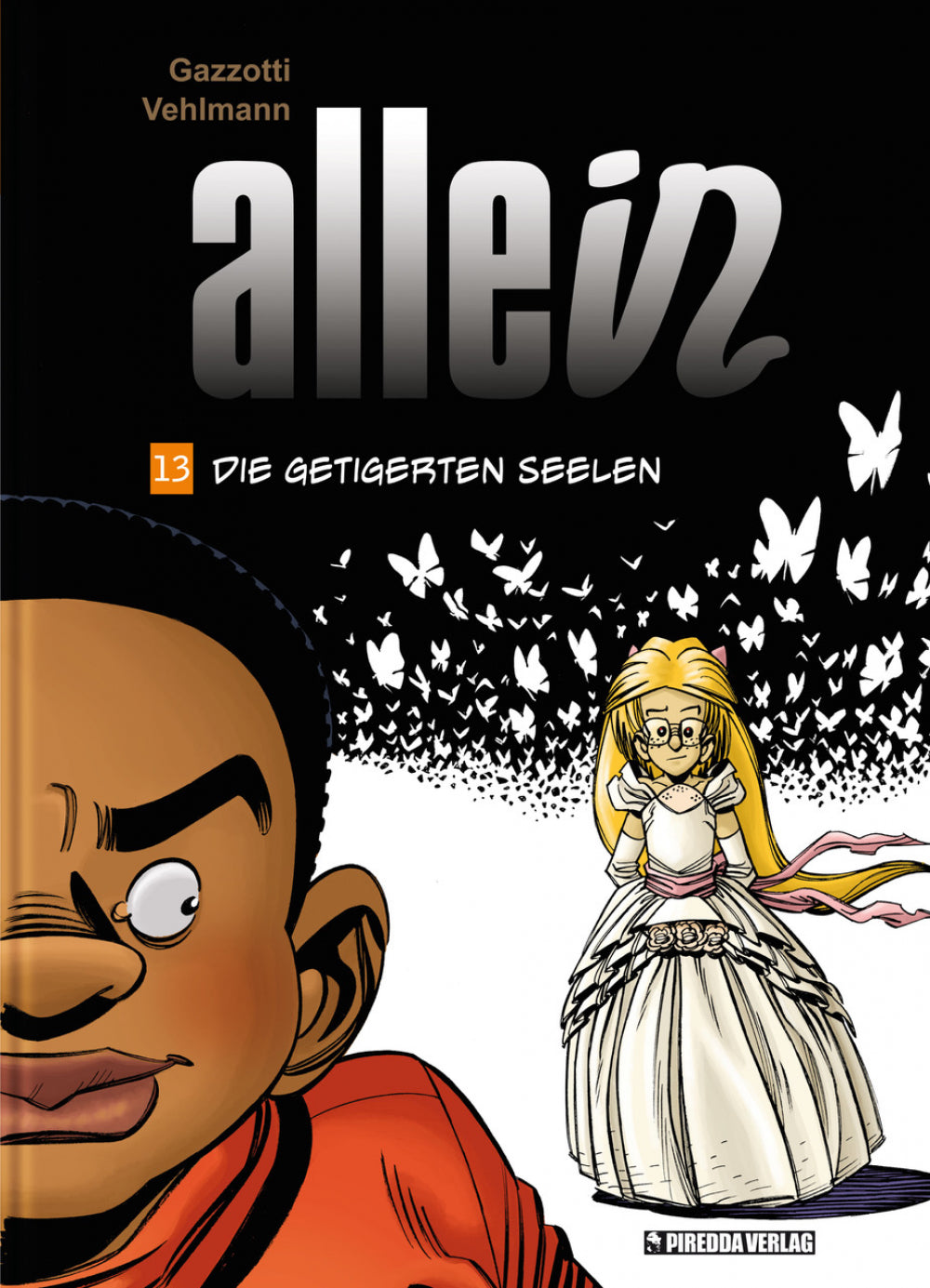 Allein 13 - Die getigerten Seelen