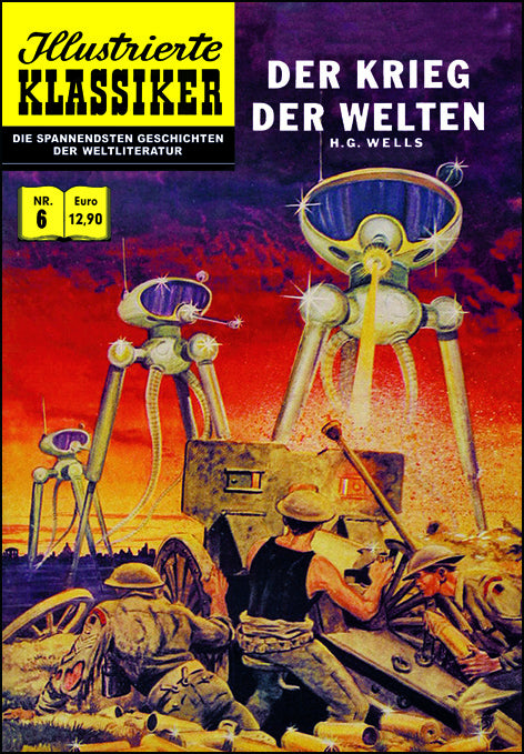 Illustrierte Klassiker Nr. 6 - Krieg der Welten