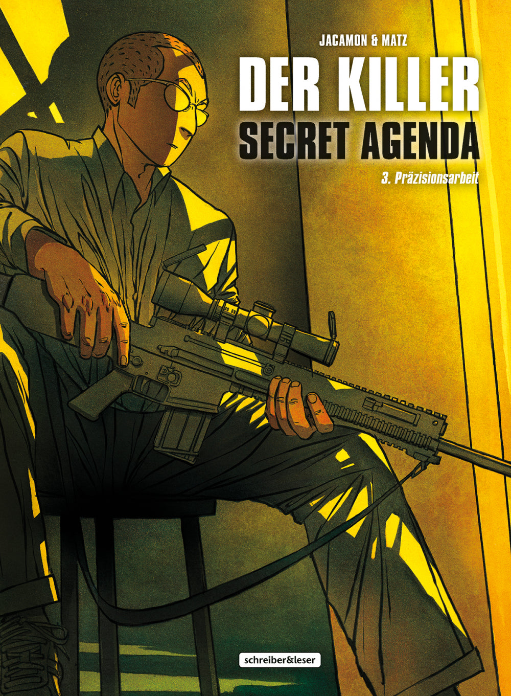 Der Killer - Secret Agenda 3 - Präzisionsarbeit