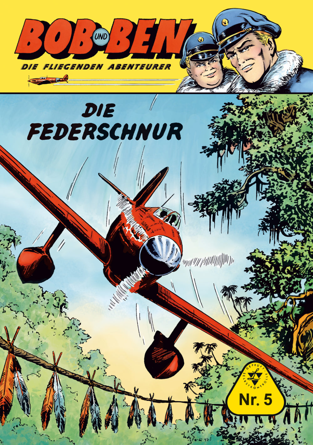 Bob und Ben 5 - Die Federschnur