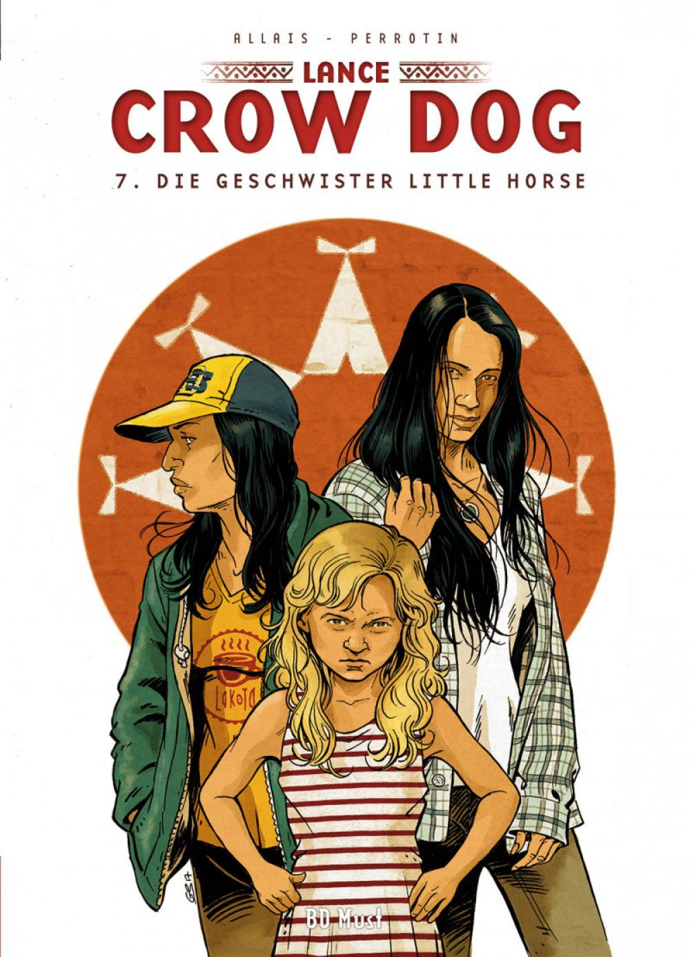 Lance Crow Dog #7 – Die Geschwister Little Horse
