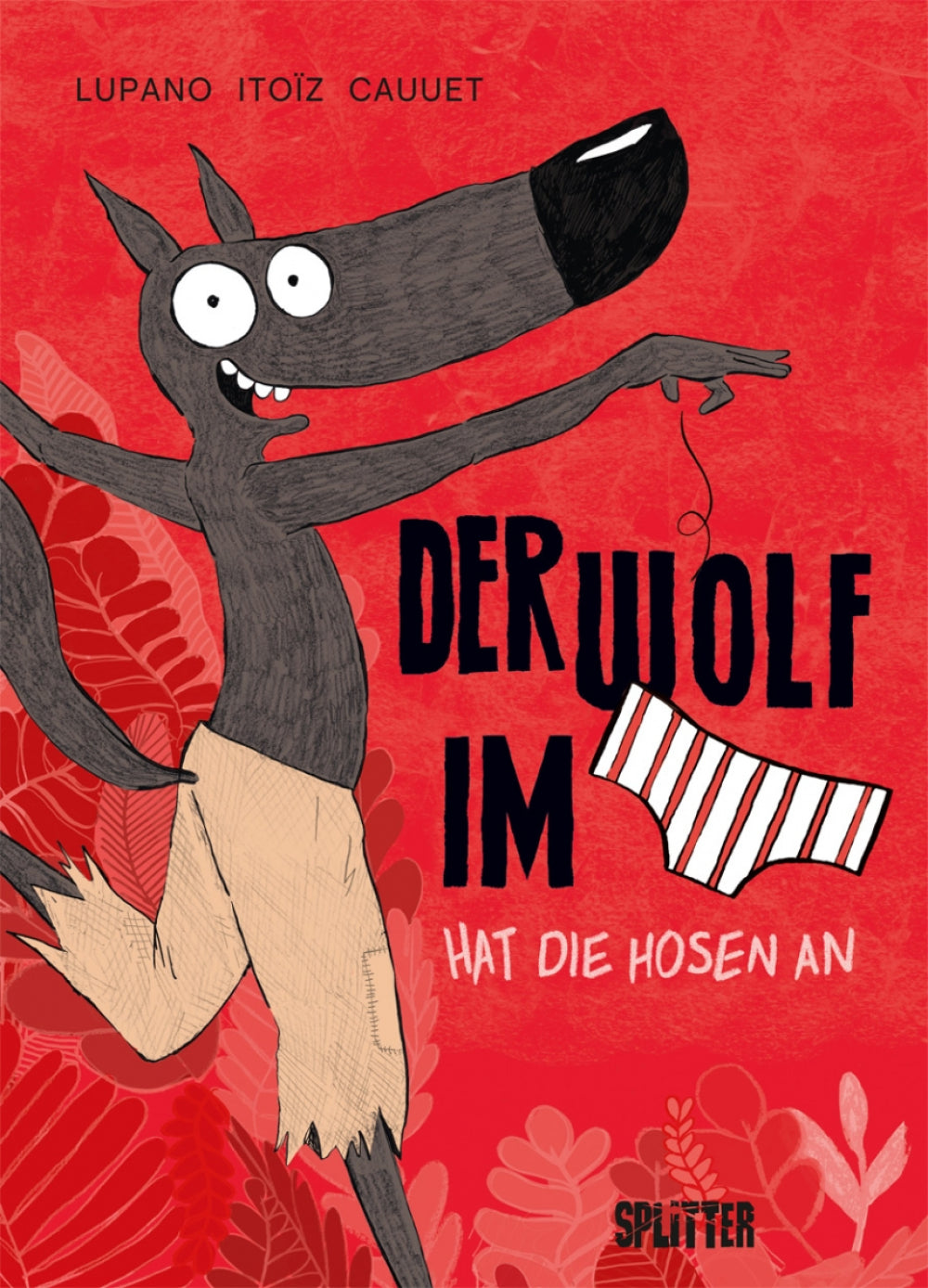 Der Wolf im Slip 5 - Der Wolf im Slip hat die Hosen an