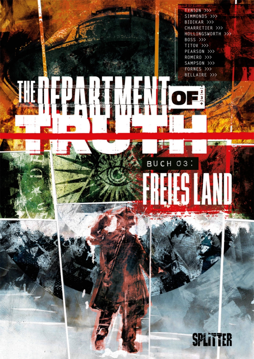 The Department of Truth 3 - Freies Land