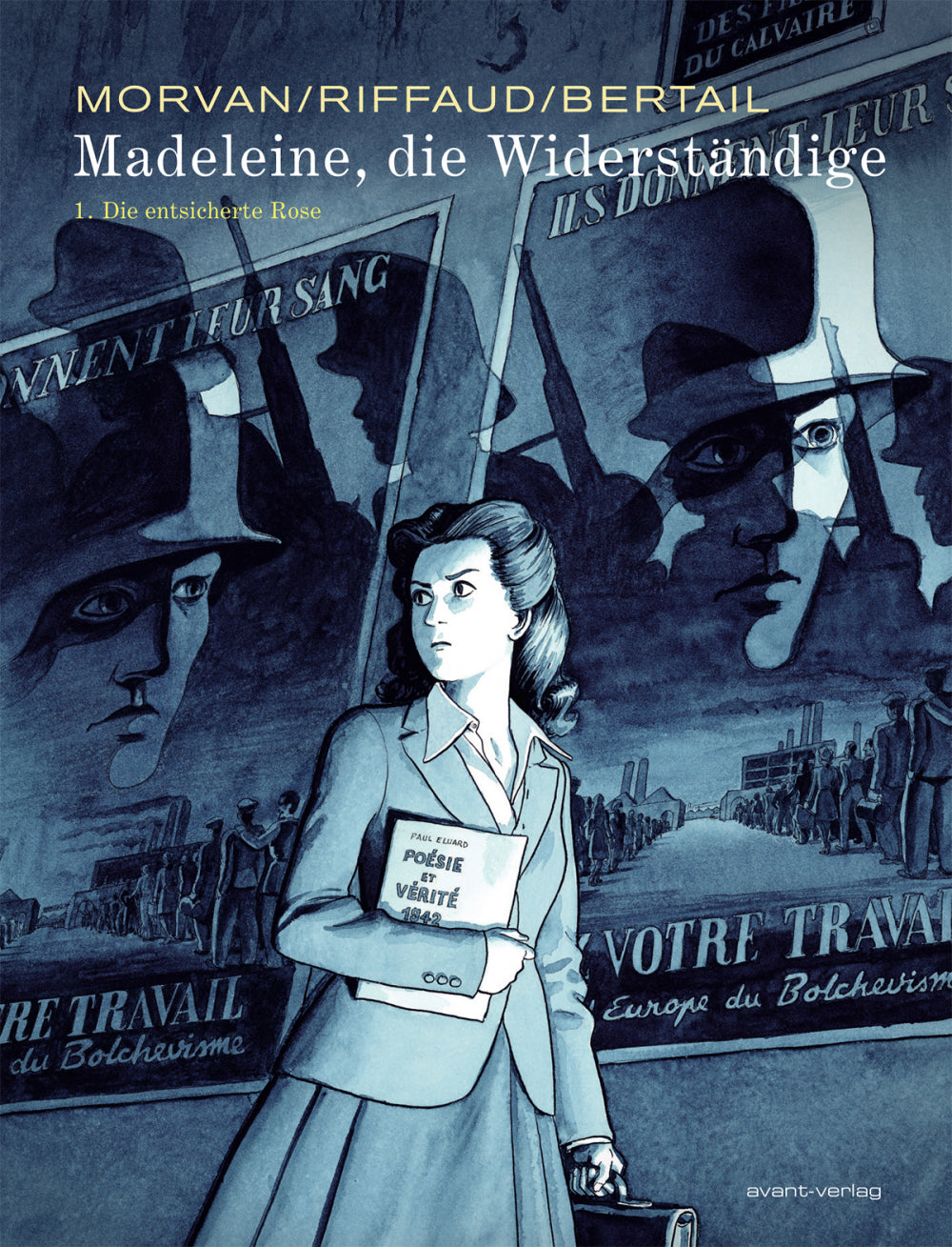 Madeleine, die Widerständige #1 – Die entsicherte Rose