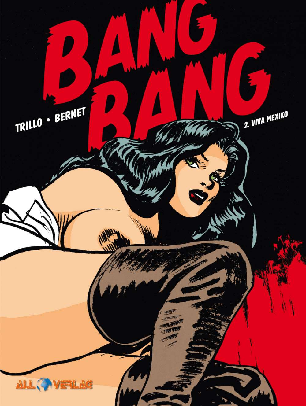 Bang Bang #2 - Viva Mexico