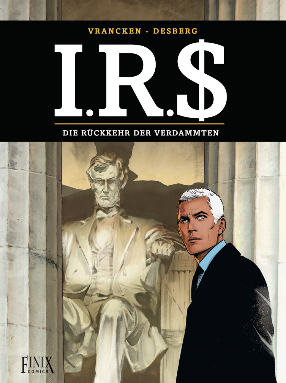 I.R.$. 22 - Die Rückkehr der Verdammten