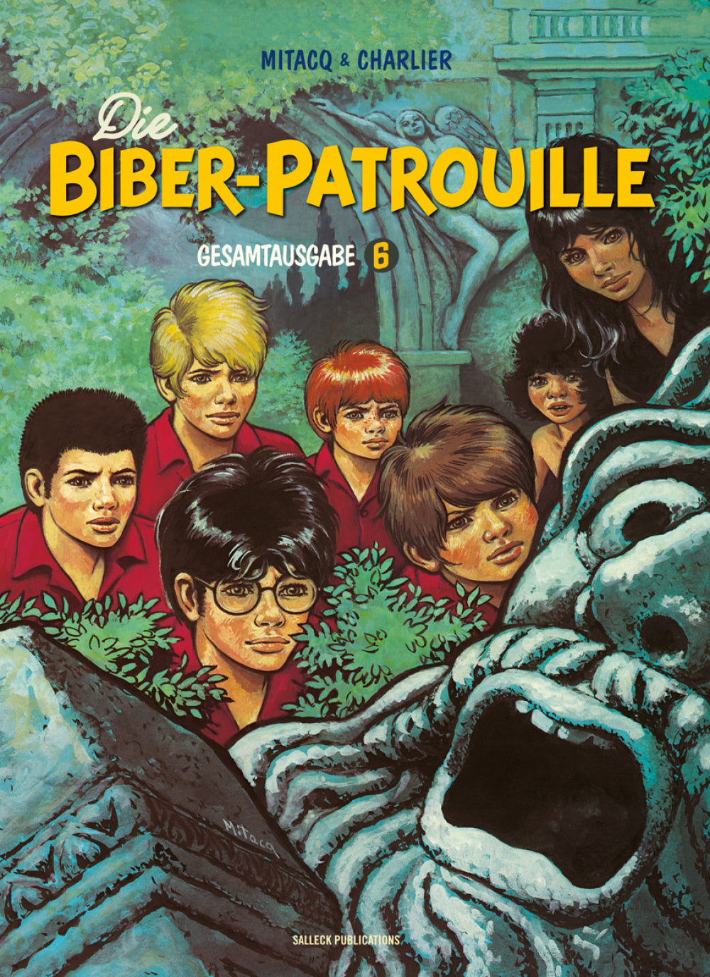 Die Biber-Patrouille Gesamtausgabe 6 - 1978 - 1983