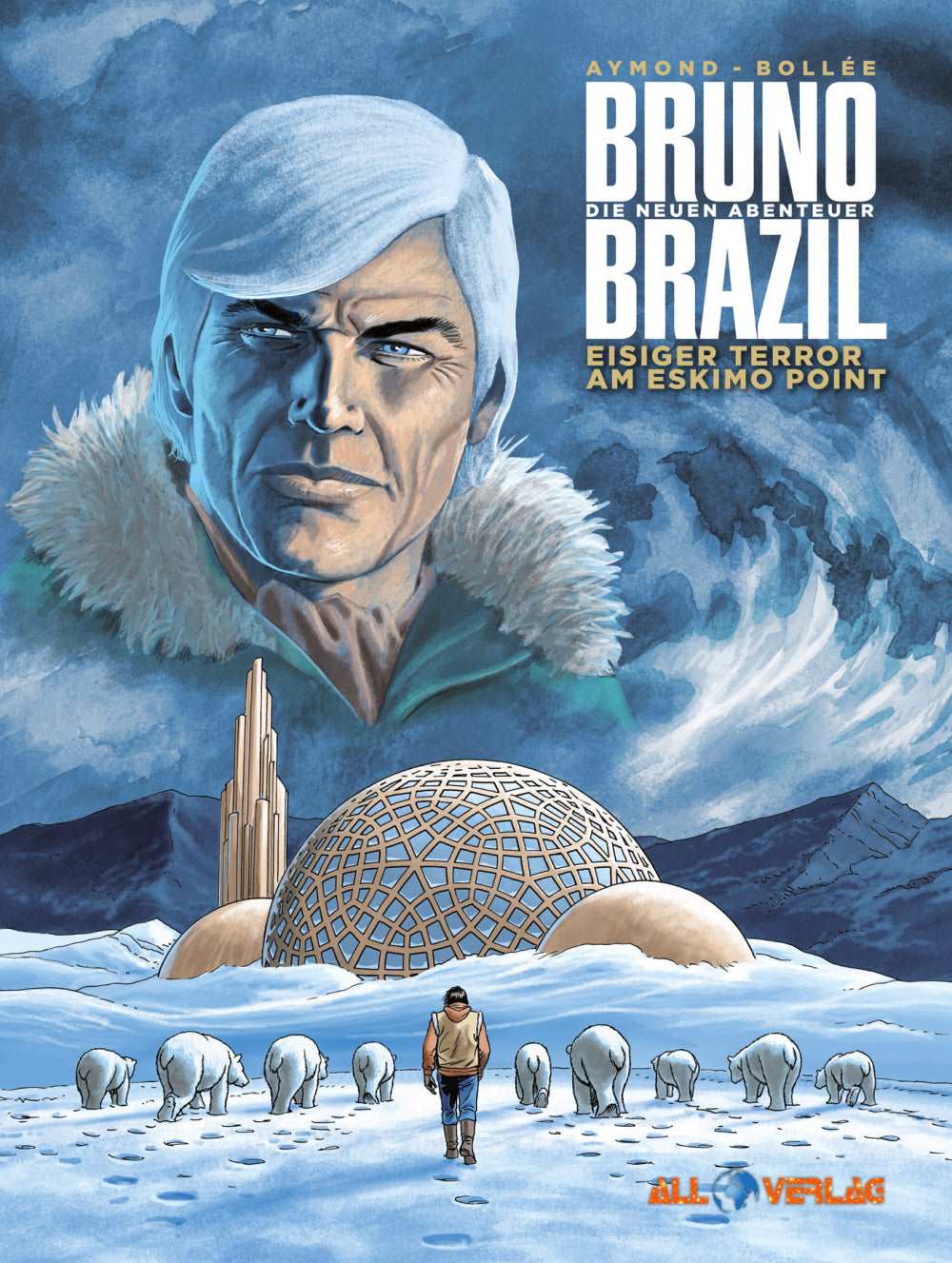 Bruno Brazil - Neue Abenteuer 03 Eisiger Terror in Eskimo Point