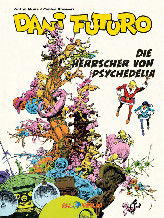 Dani Futuro #5 – Die Herrscher von Psychedelia