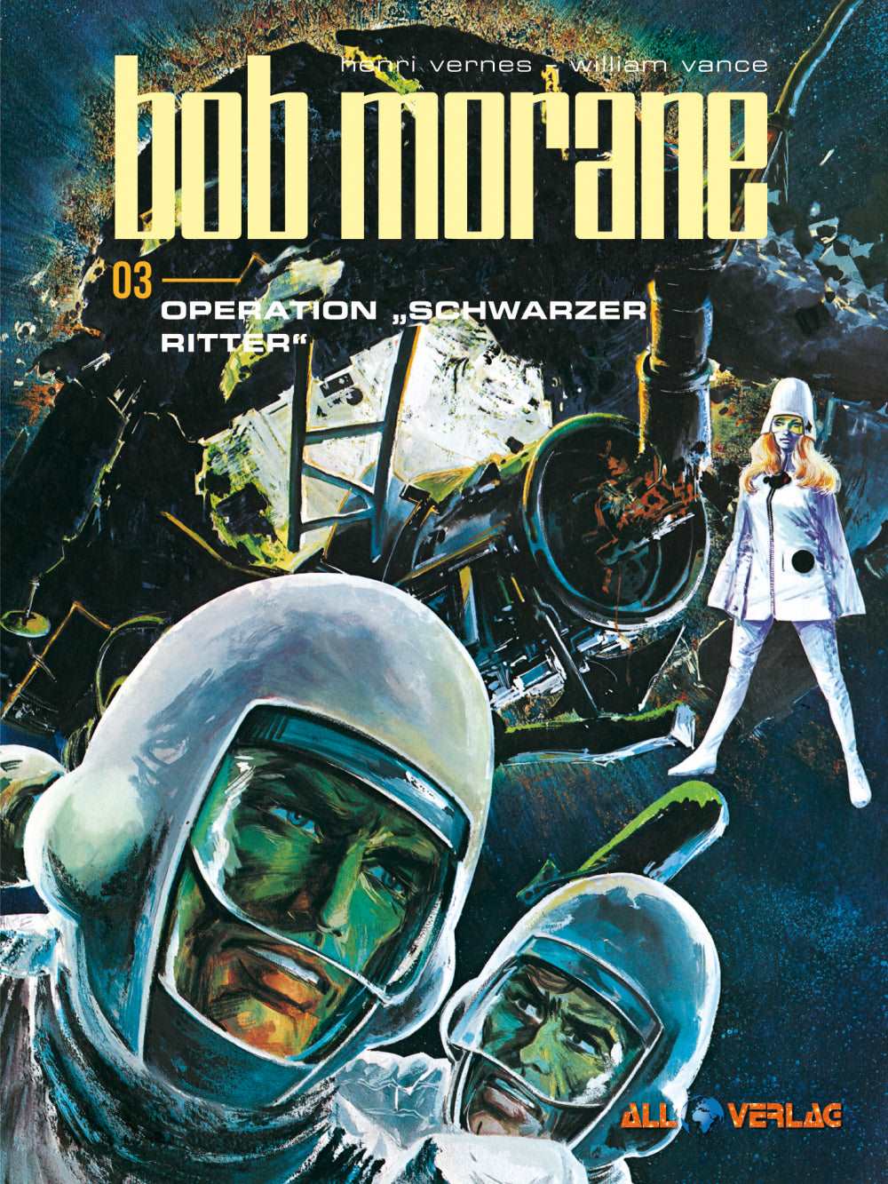 Bob Morane 3 (All Verlag) Operation Schwarzer Ritter