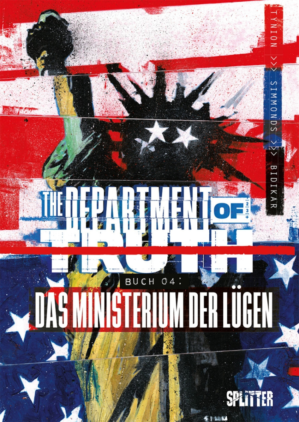 The Department of Truth 4 - Das Ministerium der Lügen