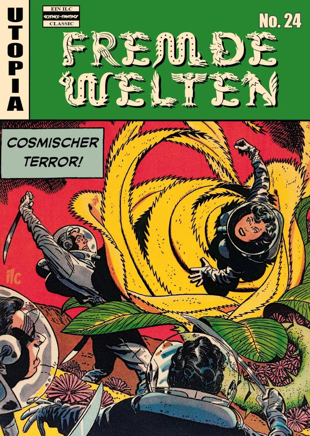 Fremde Welten 24 - Cosmischer Terror!
