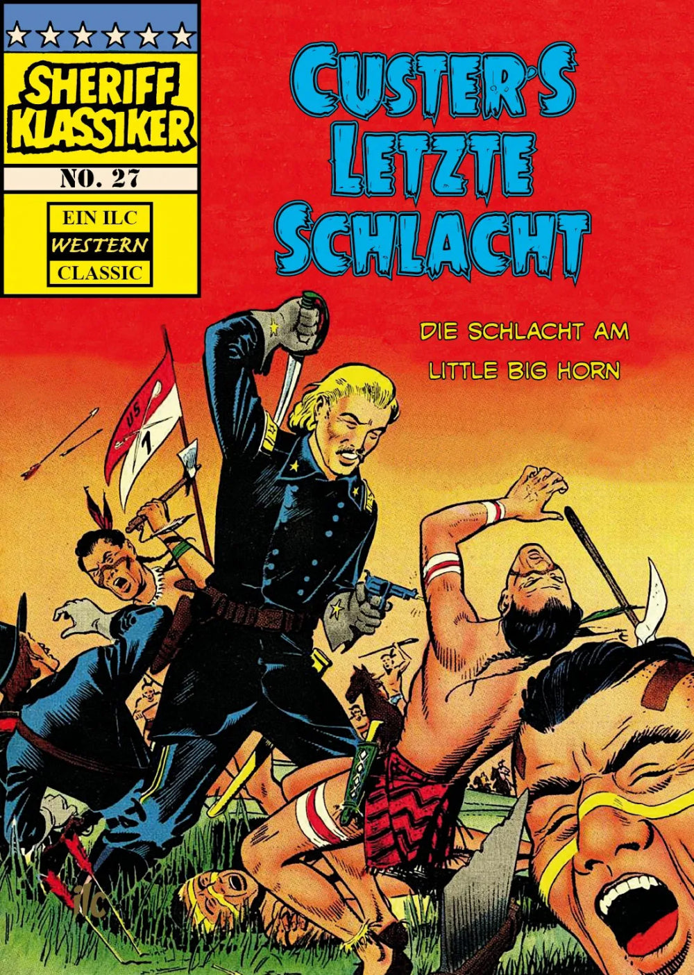 Sheriff Klassiker 27 - Custers letzte Schlacht