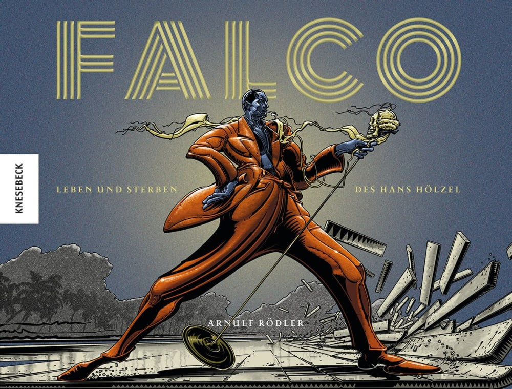 Falco - Leben und Sterben des Hans Hölzel