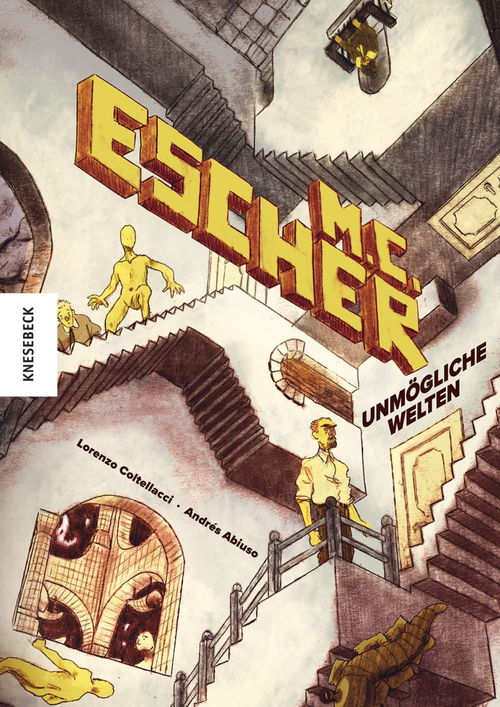 M. C. Escher - Unmögliche Welten