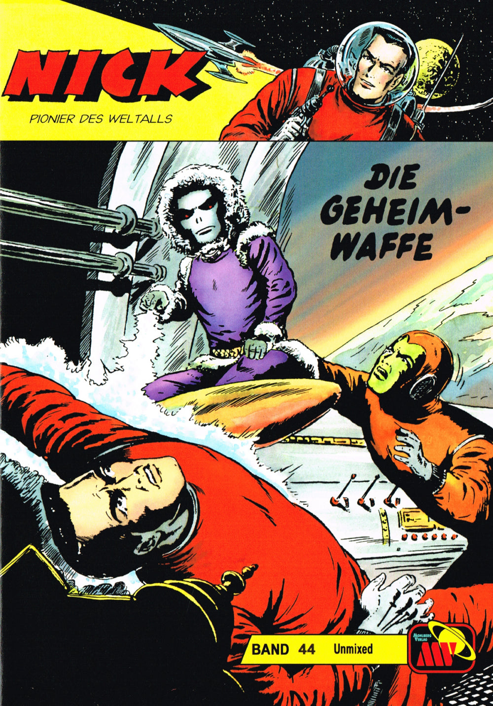 Nick Unmixed 44 - Die Geheimwaffe
