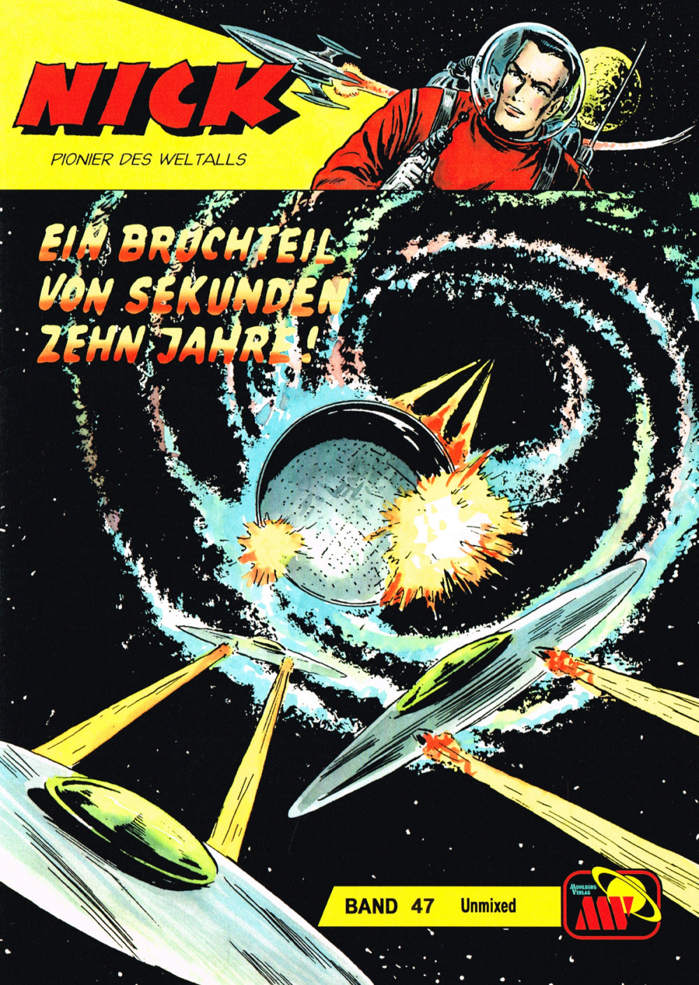 Nick Unmixed 47 - Ein Bruchteil von Sekunden... zehn Jahre