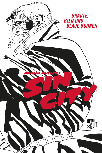 Sin City - Black Edition 6 Bräute, Bier und blaue Bohnen