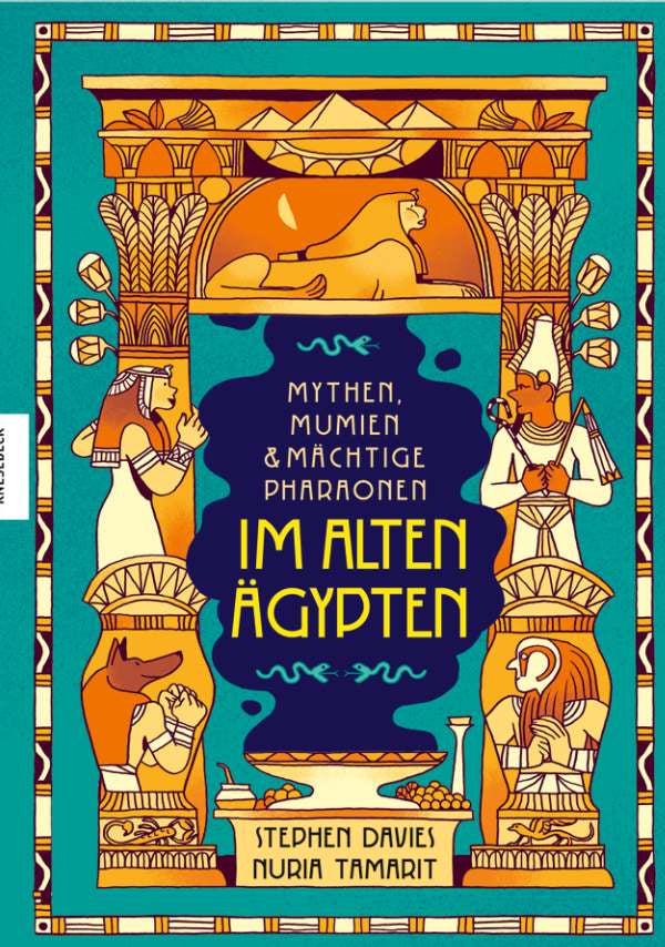 Mythen, Mumien und mächtige Pharaonen im alten Ägypten - Band 2 der Comic-Einführungen in die Mythologie